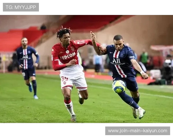 摩纳哥中场运转高效，客战能力获得认可